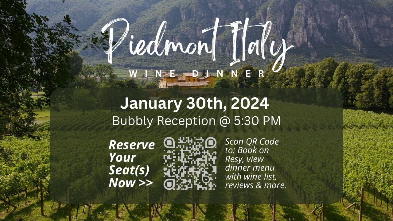 Piedmont Italy Wine Dinner - January 30th at Blue Surf Arboretum West